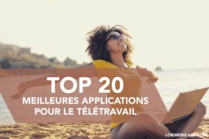 Top 20 des applications dédiées au télétravail